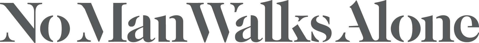 No Man Walks Alone